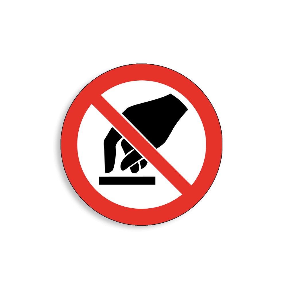 P010 - Interdiction de toucher, Étiquettes et panneaux d'Interdiction