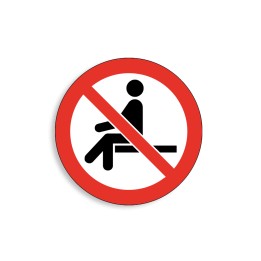 P018 - Interdiction de s'asseoir, Étiquettes et panneaux d'Interdiction