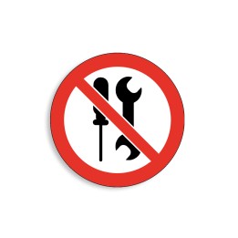 P069 - Maintenance par l'utilisateur interdite, Étiquettes et panneaux d'Interdiction